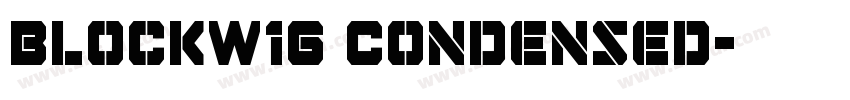 BlockW1G Condensed字体转换